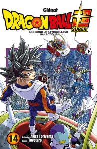 Dragon Ball Super 14 Le patrouilleur Galactique Son Goku (cover)
